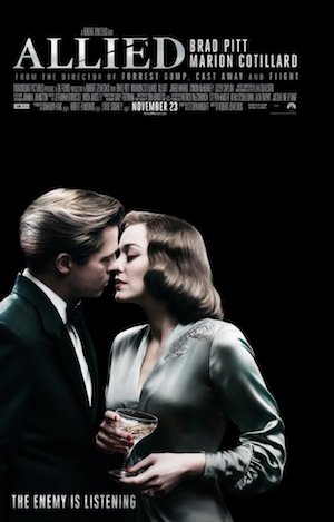 Dirección: Robert Zemeckis Guion: Steven Knight Música: Alan Silvestri Fotografía: Don Burgess Reparto: Brad Pitt, Marion Cotillard, Lizzy Caplan, Matthew Goode, Jared Harris, Jason Matthewson